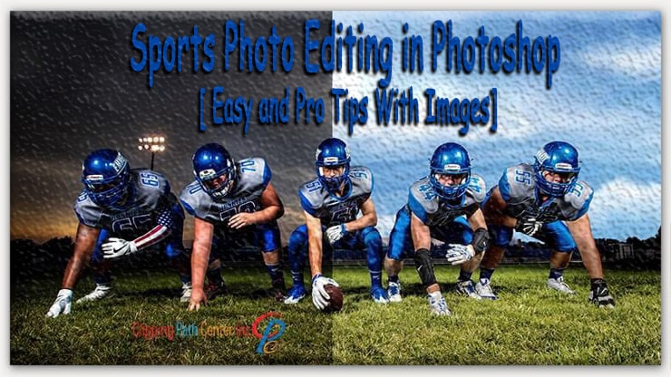 Sports Photo Editing in Photoshop
