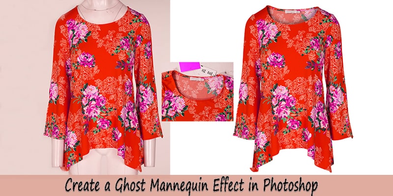 10 Steps to Create a Ghost Mannequin Effect in Photoshop | Easy Tutorial