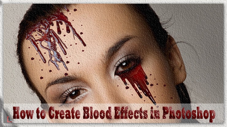 How to Create Blood Effects in Photoshop